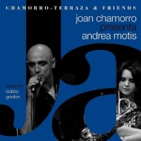 Purchase Chamorro, Terraza & Friends - Joan Chamorro Presenta Andrea Motis