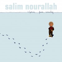 Purchase Salim Nourallah - Ciphers For Snowing