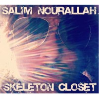 Purchase Salim Nourallah - Skeleton Closet