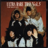Purchase The Beatles - Ultra Rare Trax Vol. 5