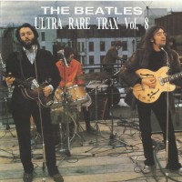 Purchase The Beatles - Ultra Rare Trax Vol. 8