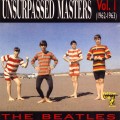 Buy The Beatles - Unsurpassed Masters, Vol. 1 (1962-1963) Mp3 Download