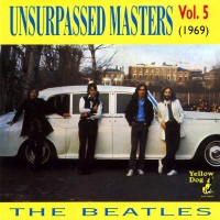Purchase The Beatles - Unsurpassed Masters, Vol. 5 (1969)