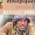 Buy Ali Birra - Éthiopiques 28: Great Oromo Music Mp3 Download