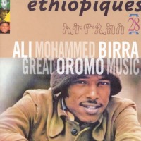 Purchase Ali Birra - Éthiopiques 28: Great Oromo Music