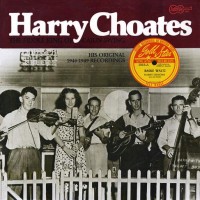 Purchase Harry Choates - Fiddle King Of Cajun Swing