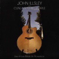 Purchase John Illsley - Live In Les Baux De Provence (With Cunla & Greg Pearle)