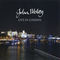 Purchase John Illsley - Live In London
