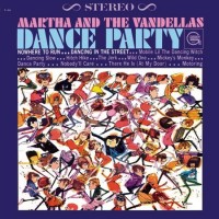 Purchase Martha Reeves & The Vandellas - Dance Party (Vinyl)