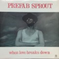 Buy Prefab Sprout - When Love Breaks Down (VLS) Mp3 Download