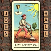 Purchase John Hall - Love Doesn't Ask