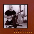 Buy John Hall - Recovered Mp3 Download