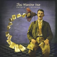 Purchase Shai Maestro Trio - Untold Stories