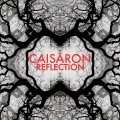 Buy Caisaron - Reflection Mp3 Download