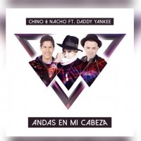 Purchase Chino & Nacho - Andas En Mi Cabeza (CDS)