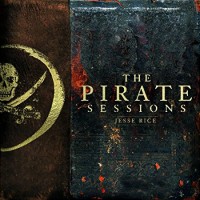 Purchase Jesse Rice - The Pirate Sessions
