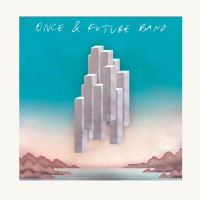 Purchase Once And Future Band - Once And Future Band