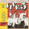 Buy The Jive Five - Our True Story Mp3 Download