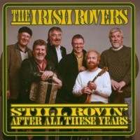 Purchase The Irish Rovers - Still Rovin' After All These Years