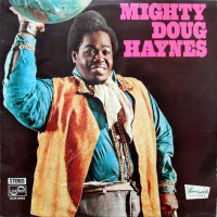 Purchase Doug Haynes - Mighty Doug Haynes (Vinyl)