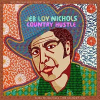 Purchase Jeb Loy Nichols - Country Hustle