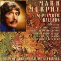 Buy Mark Murphy - September Ballads Mp3 Download