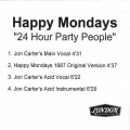 Buy Happy Mondays - 24 Hour Party People (Jon Carter Remixes) (CDR) Mp3 Download