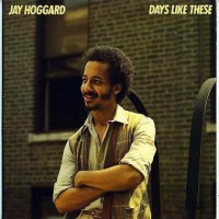Purchase Jay Hoggard - Days Like These (Vinyl)
