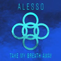 Purchase Alesso - Take My Breath Away (CDS)
