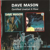 Purchase Dave Mason - Certified Live & Let It Flow (Reissue 2011) CD1