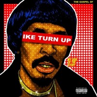Purchase Nick Cannon - The Gospel Of Ike Turn Up, My Side Of The Story