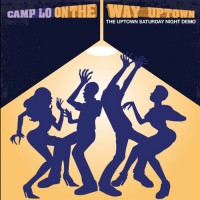 Purchase Camp Lo - On The Way Uptown