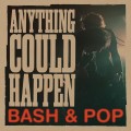 Buy Bash & Pop - Anything Could Happen Mp3 Download