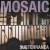 Buy Mosaic - Subterranea Mp3 Download