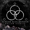Buy Scream Blue Murder - Hollow Stories Mp3 Download