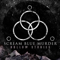 Purchase Scream Blue Murder - Hollow Stories