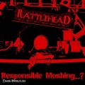 Buy Rattlehead - Responsible Moshing? Mp3 Download