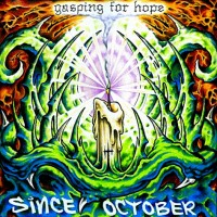 Purchase Since October - Gasping For Hope