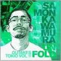 Buy samon kawamura - Unfold Outtakes Tokio Vol. 2 Mp3 Download