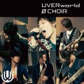 Buy UVERworld - Ø Choir Mp3 Download