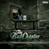 Purchase The Bad Chapter - Cheers To The Down And Outs