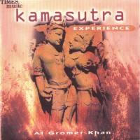 Purchase Al Gromer Khan - Kamasutra Expierence
