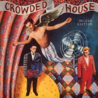 Purchase Crowded House - Crowded House (Deluxe Edition 2016) CD1