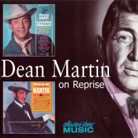 Purchase Dean Martin - The Complete Reprise Albums Collection (1962-1978): Country Style / Dean "Tex" Martin Rides Again CD2