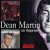 Buy Dean Martin - The Complete Reprise Albums Collection (1962-1978): Dream With Dean / Everybody Loves Somebody CD3 Mp3 Download