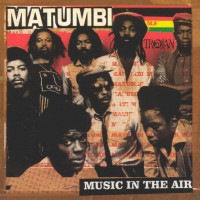 Purchase Matumbi - Music In The Air CD1