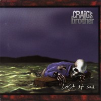 Purchase Craig's Brother - Lost At Sea