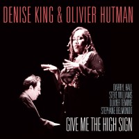 Purchase Denise King - Give Me The High Sign (With Olivier Hutman)