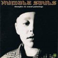 Buy Humble Souls - Thoughts & Sound Paintings Mp3 Download