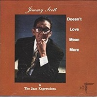 Purchase Jimmy Scott - Doesn't Love Mean More